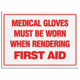 sign-gloves-must-be-worn-when-rendering-first-aid-35.6x25.4cm-14"x10"-english